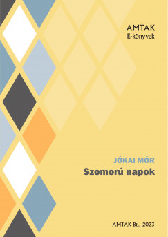 Jkai Mr - Szomor napok