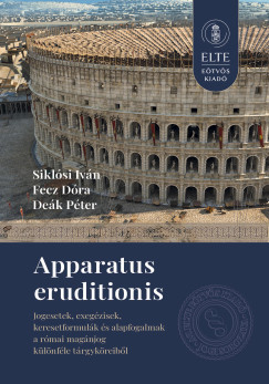 Dek Pter - Fecz Dra - Siklsi Ivn - Apparatus eruditionis