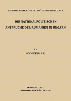 Die nationalpolitischen Ansprche der Rumnien in Ungarn