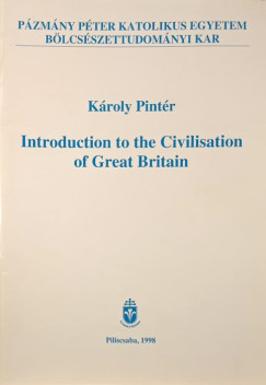 Pintr Kroly - Introduction to the Civilisation of Great Britain