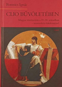 Romsics Ignc - Clio bvletben