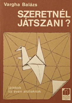 Varga Balzs - Szeretnl jtszani?