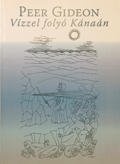 Gideon Peer - V�zzel foly� K�na�n