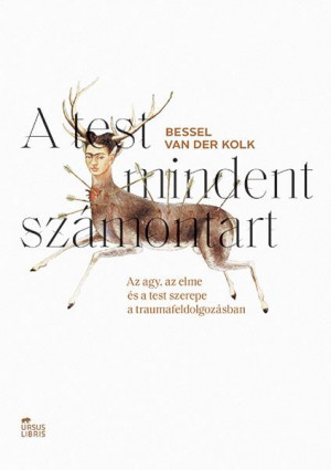 Bessel Van Der Kolk - A test mindent sz�montart