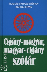 Karsai Ervin - Rosts-Farkas Gyrgy - Cigny-magyar, magyar-cigny sztr