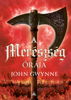 John Gwynne - A merszsg rja