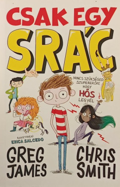Greg James - Chris Smith - Csak egy src