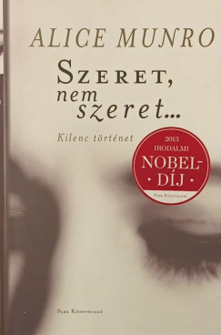 Alice Munro - Szeret, nem szeret...