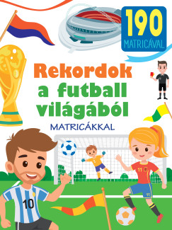 Rekordok a futball vil�g�b�l