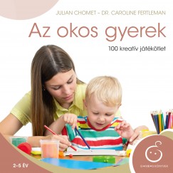 Julian Chomet - Dr. Caroline Fertleman - Az okos gyerek