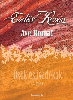 Erds Rene - Ave Roma!