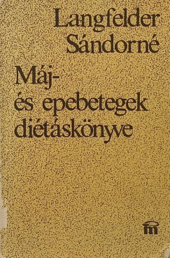Langfelder Sndorn - Mj- s epebetegek ditsknyve