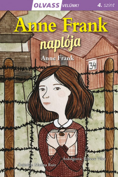 Anne Frank - Olvass velünk! (4) - Anne Frank naplója