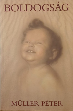 Müller Péter - Boldogság