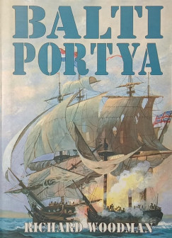 Richard Woodman - Balti portya