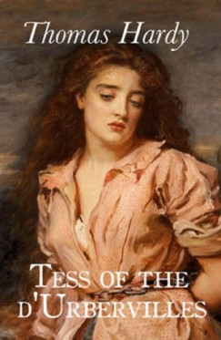 Thomas Hardy - Hardy Thomas - Tess of the d'Urbervilles
