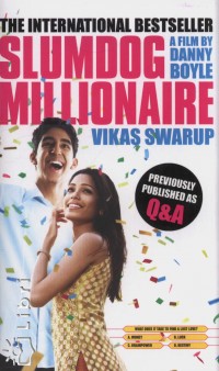 Vikas Swarup - Slumdog Millionaire