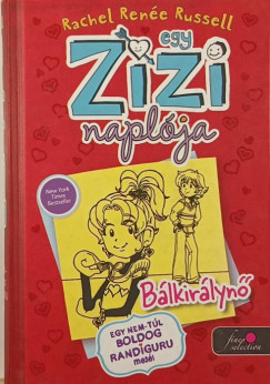 Rachel Rene Russell - Blkirlyn - Egy Zizi naplja 6.