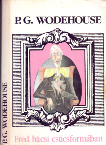 P.G.Wodehouse - Fred bcsi cscsformban