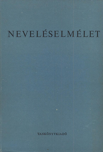 Nagy-Horvth - Nevelselmlet