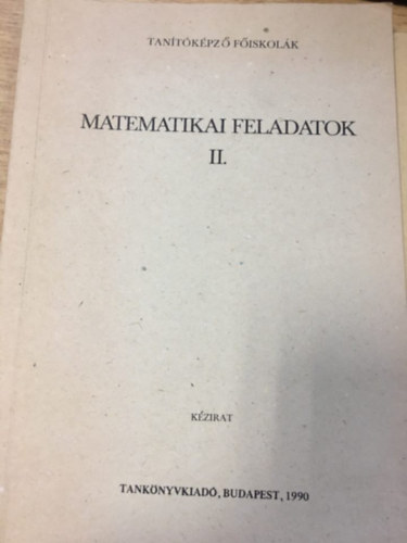 Galsi Gyrgy Halmai Gyrgy - Matematikai feladatok II.