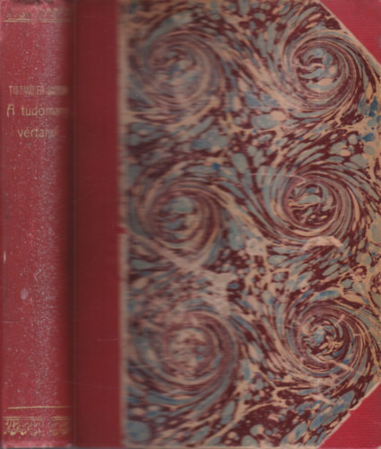 K�nyves T�th K�lm�n  Gaston Tissandier (ford.) - A tudom�ny v�rtanui (Benedek Elek ex-libris�vel)