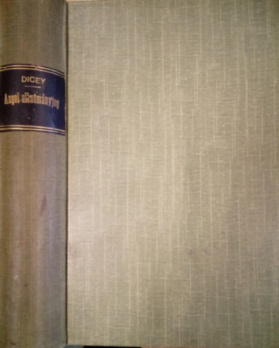 A.V. Dicey - Bevezets az angol alkotmnyjogba
