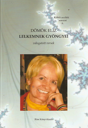 Dömök Elíz - Lelkemnek gyöngyei