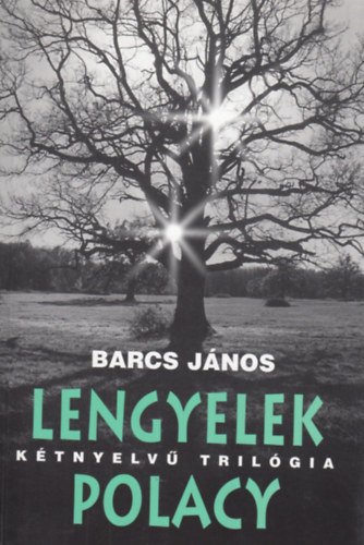 Barcs J�nos - Lengyelek - Polacy