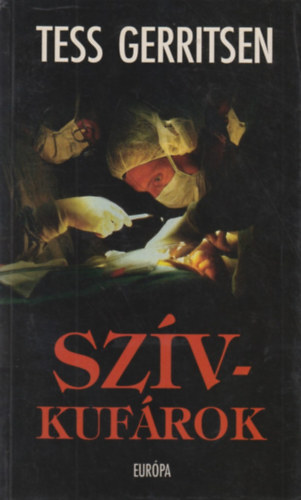 Tess Gerritsen - Szvkufrok