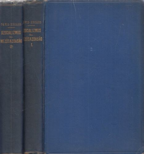 David Eduard - Szocializmus és mezőgazdaság I-II.