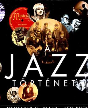 Geoffrey C. Ward-Ken Burns - A Jazz trtnete