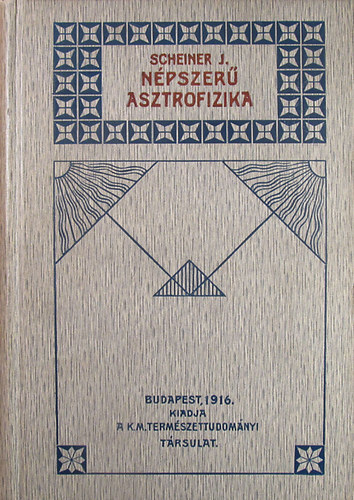 Scheiner J. - Népszerű asztrofizika