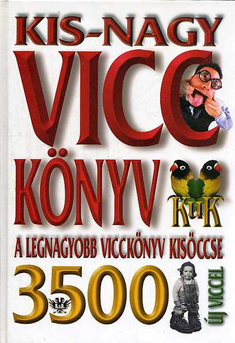 K.U.K. Kiad� - Kis-nagy vicck�nyv