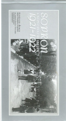Sopron a n�pszavaz�s idej�n 1921-1922