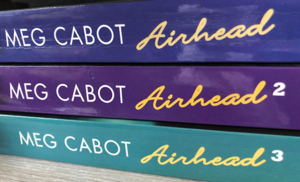 Meg Cabot - Airhead I.-III. (Ki vagyok? - Nikki b�r�ben - Menek�l�s