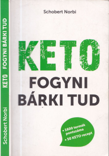 Schobert Norbert - Keto - Fogyni brki tud