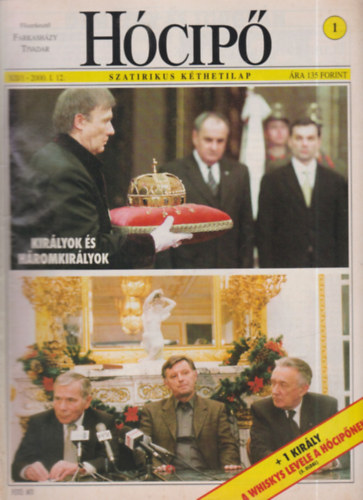 Farkash�zy Tivadar szerk. - H�cip� 2000/1-26. (teljes �vfolyam, lapsz�monk�nt)