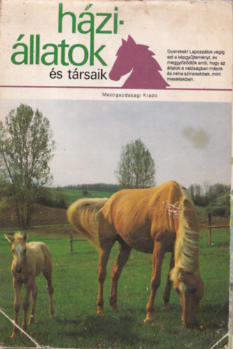 dr. Gallyas Csaba  (szerk.) - Hzillatok s trsaik