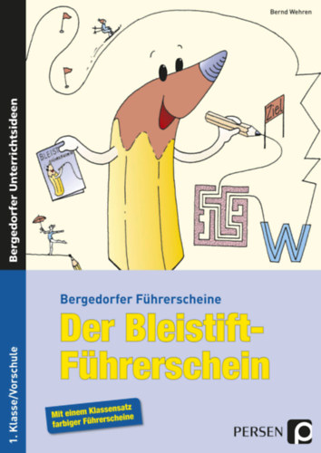 Bernd Wehren - Der Bleistift-Fhrerschein
