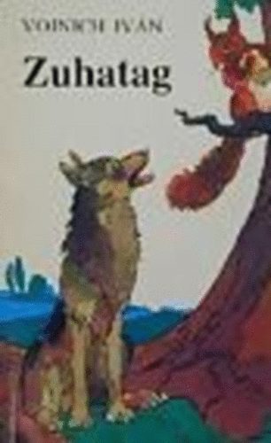 Vojnich Iv�n - Zuhatag