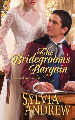 Sylvia Andrew - The Bridegroom's Bargain
