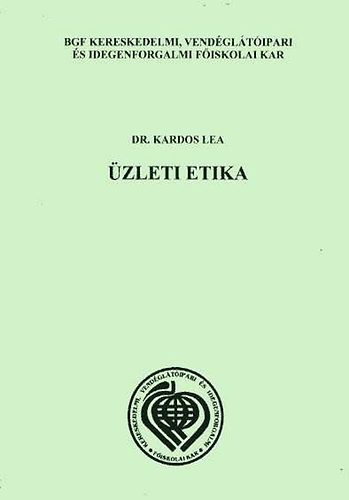 Kardos Lea dr. - zleti etika