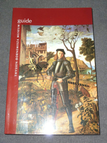 Guide to the Thyssen Bornemissza Museum