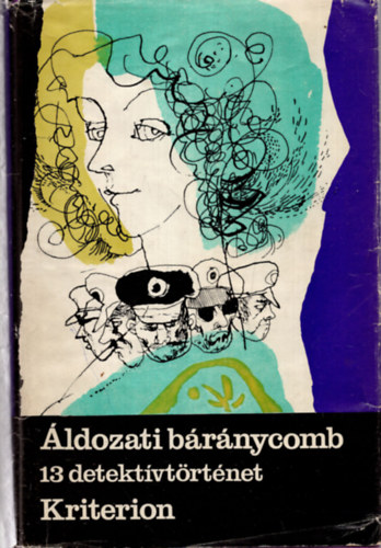 �ldozati b�r�nycomb (13 detekt�vt�rt�net)