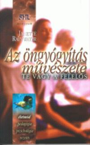 Janette Rainwater - Az ngygyts mvszete