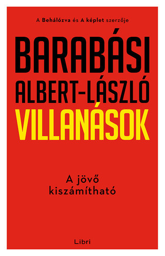 Barab�si Albert-L�szl� - Villan�sok
