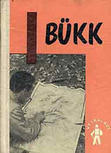 Dr. Árokszállásy Zoltán Borbély Sándor Czékus Miklós Frisnyák Sándor Marjalaki Kiss Lajos Molnár Gyula Szegedi László Tóth Gyula Vásárhelyi István - Bükk (Fekete-fehér fotókkal, ábrákkal illusztrálva. Térképmelléklettel.)
