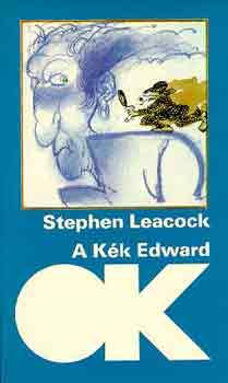Stephen Leacock - A Kk Edward