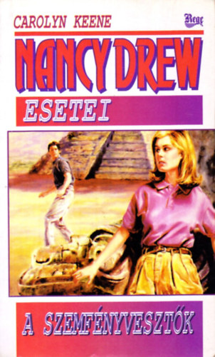 Carolyn Keene - Nancy Drew esetei: A szemf�nyveszt�k